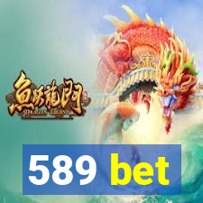 589 bet